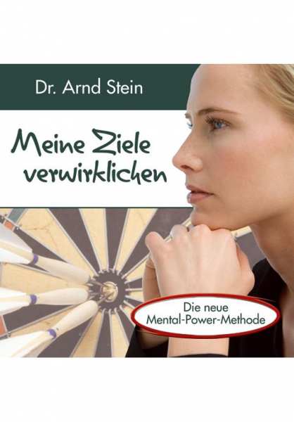 CD Meine Ziele verwirklichen von Dr. Arnd Stein