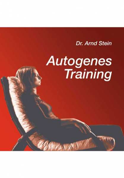 CD Autogenes Training von Dr. Arnd Stein