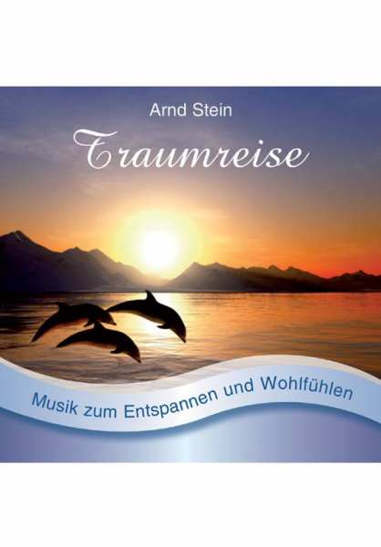 CD Traumreise von Dr. Arnd Stein