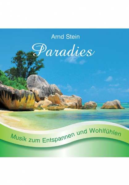 CD Paradies von Dr. Arnd Stein