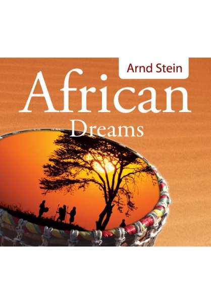 CD African Dreams von Dr. Arnd Stein