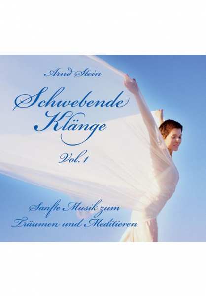 CD Schwebende Klänge Vol. 1 von Dr. Arnd Stein