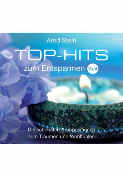 CD Top Hits zum Entspannen Vol. 4 von Dr. Arnd Stein
